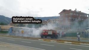 TIR'n lastikleri tututu