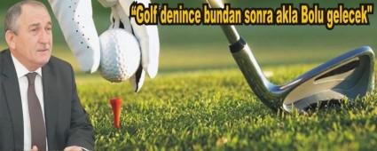 Bolu'da Golf Turizmi balayacak