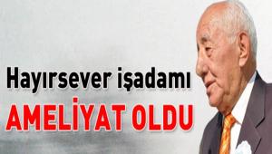 Yaar elik stanbul'da ameliyat oldu