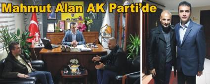 Mahmut Alan Ak Parti'yi ziyaret etti