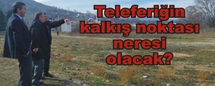 Bakan teleferik gzergahn inceledi