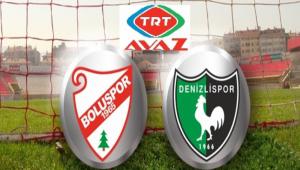 Bolu-Denizli TRT Avaz'da