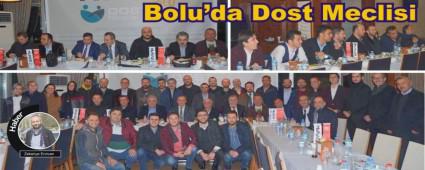 Dost Meclisi'nde Bolu konuuldu