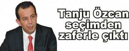 Tanju zcan seimden zaferle kt