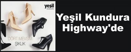 Yeil Kundura Highway'de