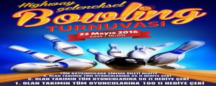 Highway'den geleneksel bowling turnuvas