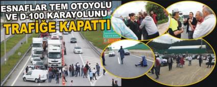 HGHWAY YOLU KAPANDI ESNAF AYAKLANDI