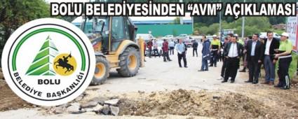 BOLU BELEDYESNDEN AVM AIKLAMASI