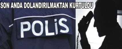 Dolandrcl polisin dikkati nledi