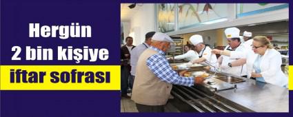 Her gn 2 bin kiilik iftar sofras kurulacak