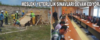 MESLEK YETERLLK SINAVLARI DEVAM EDYOR