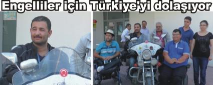 Engelliler iin motosikletiyle Trkiye'yi dolayor