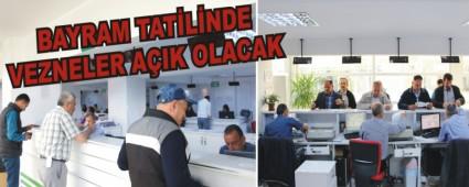 Bayram tatilinde vezneler ak olacak