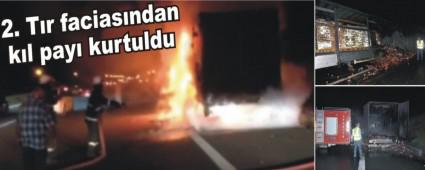 TEM'de TIR alev alev yand