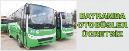 Bayramda otobsler cretsiz
