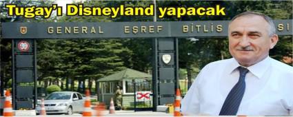 Bakan Ylmaz Tugay' Disneyland yapacak