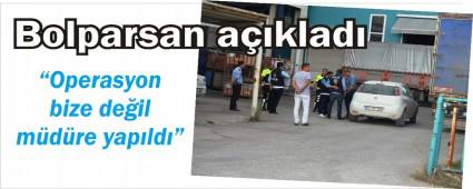 BOLPARSAN'DAN OPERASYON AIKLAMASI