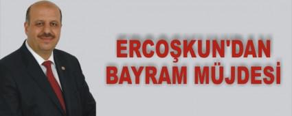 Ercokun'dan bayram mjdesi