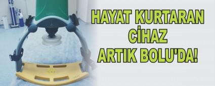 HAYAT KURTARAN CHAZ ARTIK BOLU'DA!