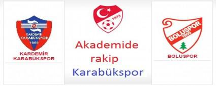 Akademi Ligde rakip Karabk 