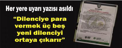 Dilencilik meslek olmasn!   