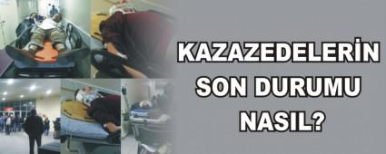 KAZAZEDELERN SON DURUMU NASIL?