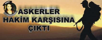 ASKERLER HAKM KARISINA IKTI