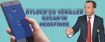BYLOCK'U VEKLLER ZCAN'IN HEDEFNDE