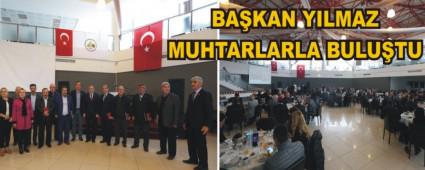 BAKAN YILMAZ MUHTARLARLA BULUTU