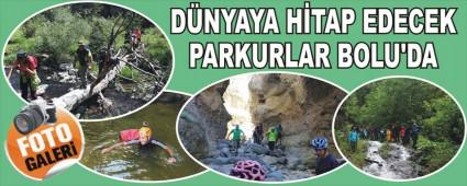 DNYAYA HTAP EDECEK PARKURLAR BOLU'DA