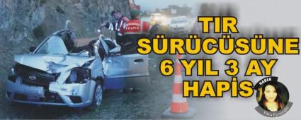 TIR SRCSNE 6 YIL 3 AY HAPS 