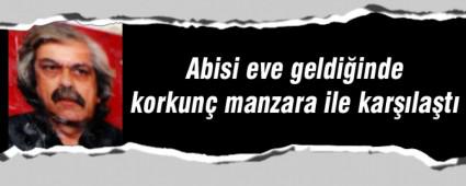 Abisi kardeini evde l buldu