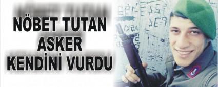 NBET TUTAN ASKER KENDN VURDU