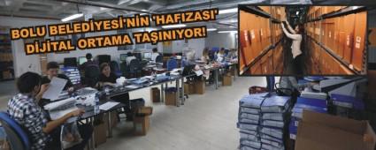 BOLU BELEDYES'NN HAFIZASI' DJTAL ORTAMA TAINIYOR!