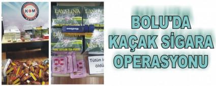 BOLU'DA KAAK SGARA OPERASYONU