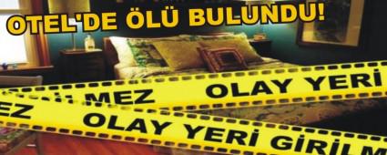 OTEL'DE L BULUNDU!