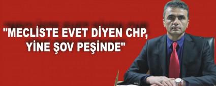 "MECLSTE EVET DYEN CHP, YNE OV PENDE"