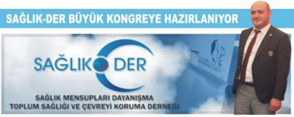 SALIK-DER BYK KONGREYE HAZIRLANIYOR