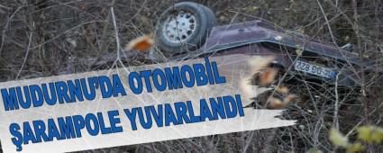 MUDURNU'DA OTOMOBL ARAMPOLE YUVARLANDI
