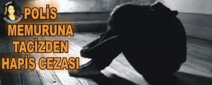 POLS MEMURUNA TACZDEN HAPS CEZASI