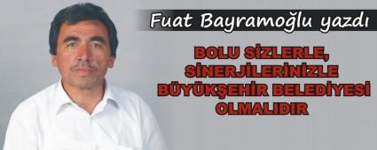 BOLU SZLERLE, SNERJLERNZLE BYKEHR BELEDYES OLMALIDIR