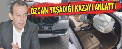 ZCAN YAADII KAZAYI ANLATTI