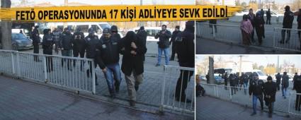 FET OPERASYONUNDA 17 K ADLYEYE SEVK EDLD