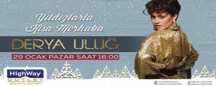 DERYA ULU HIGHWAY'DE