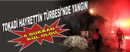 TOKAD HAYRETTN TRBES'NDE YANGIN