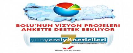 Bolu\'nun vizyon projeleri ankette destek bekliyor