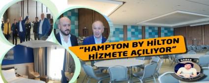 HAMPTON BY HLTON HZMETE AILIYOR