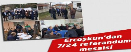 Ercokun'dan 7/24 referandum mesaisi