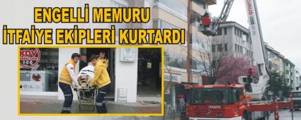 ENGELL MEMURU TFAYE EKPLER KURTARDI