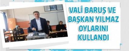 VAL BARU VE BAKAN YILMAZ OYLARINI KULLANDI